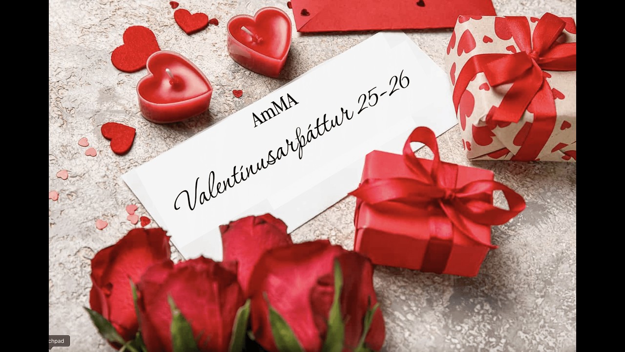 AmMA - Valentínusarþáttur 2025-2026