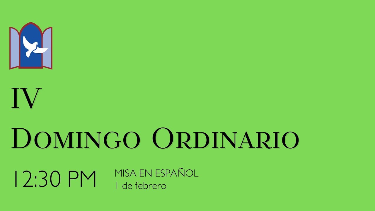 1 de febrero, 2026  - 12:30pm Misa EN VIVO - IV Domingo Ordinario