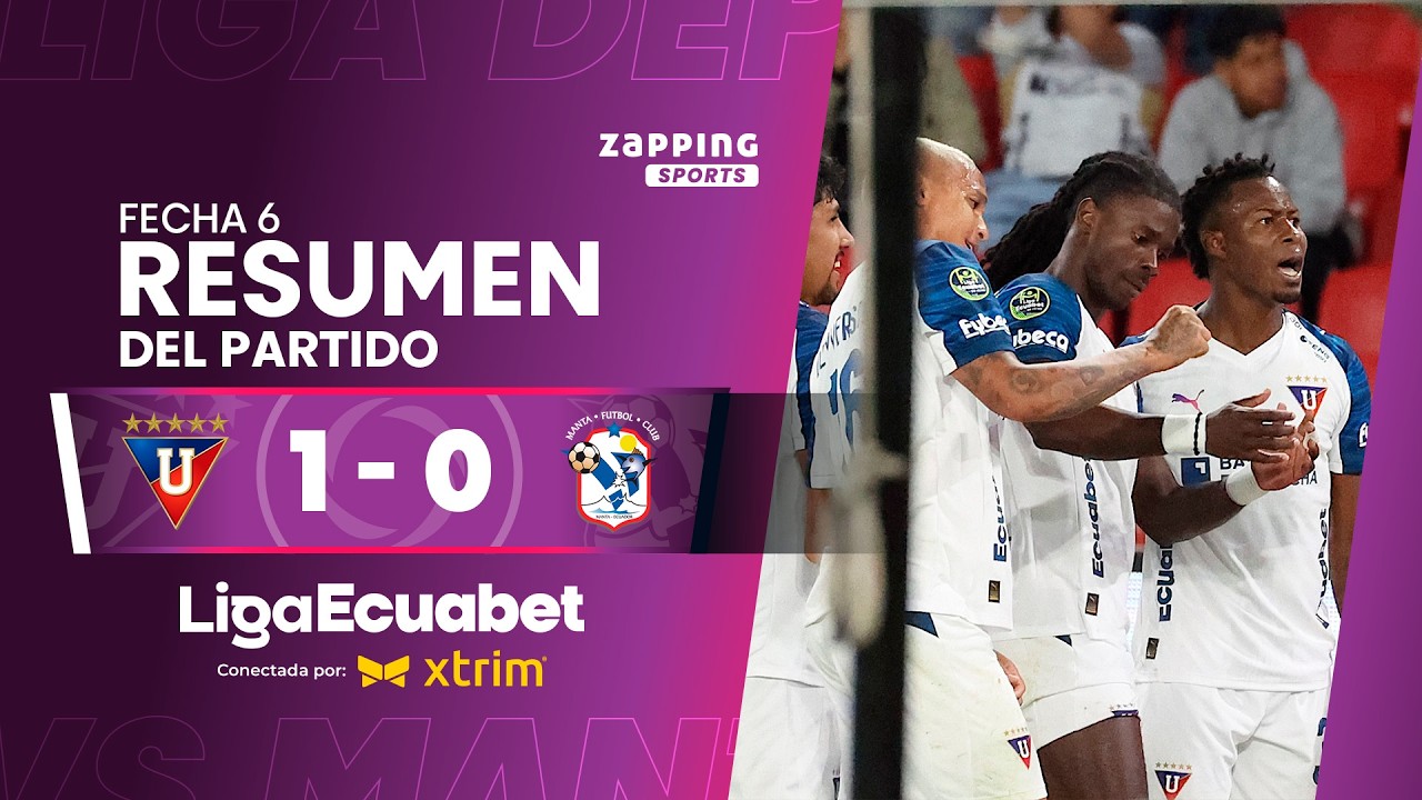 Liga de Quito 1 - 0 Manta FC / Fecha 6 / Liga Ecuabet conectada por Xtrim 2026