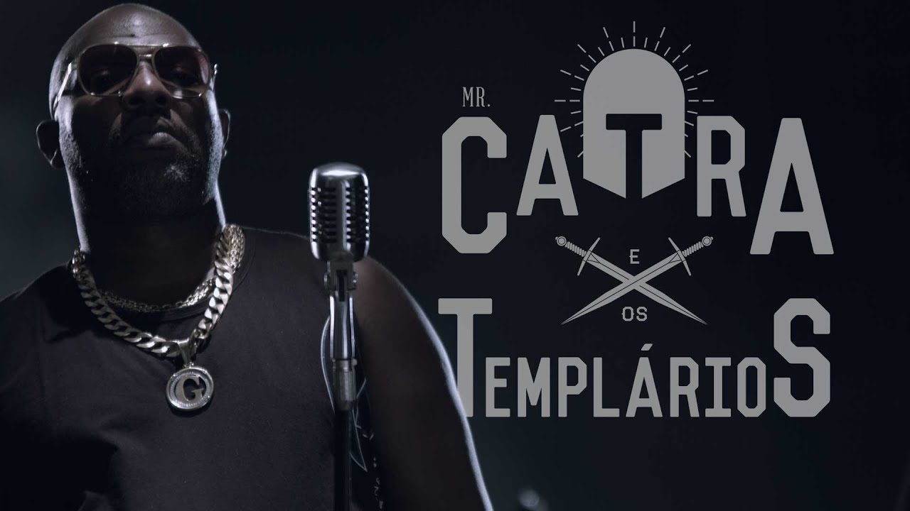 Mr Catra & Os Templários - O Retorno É De Jedi (Clipe Oficial)