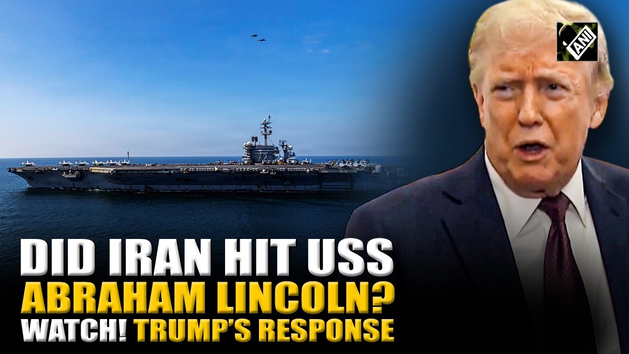 Did Iran hit USS Abraham Lincoln?  Trump responds to claims of alleged attack on US Aircraft carrier