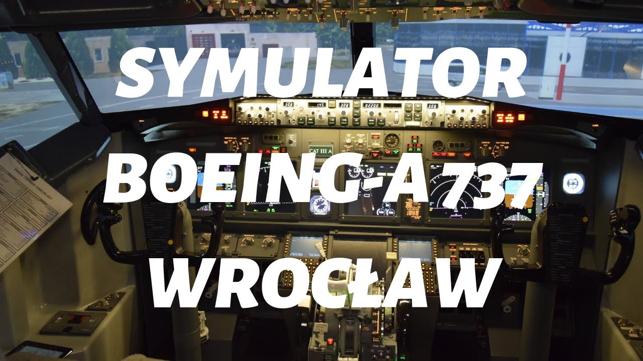 #Symulator Boeing-a 737NG we Wrocławiu. Jak zawsze niesamowita przygoda czyli Loty Marzeń 1/2