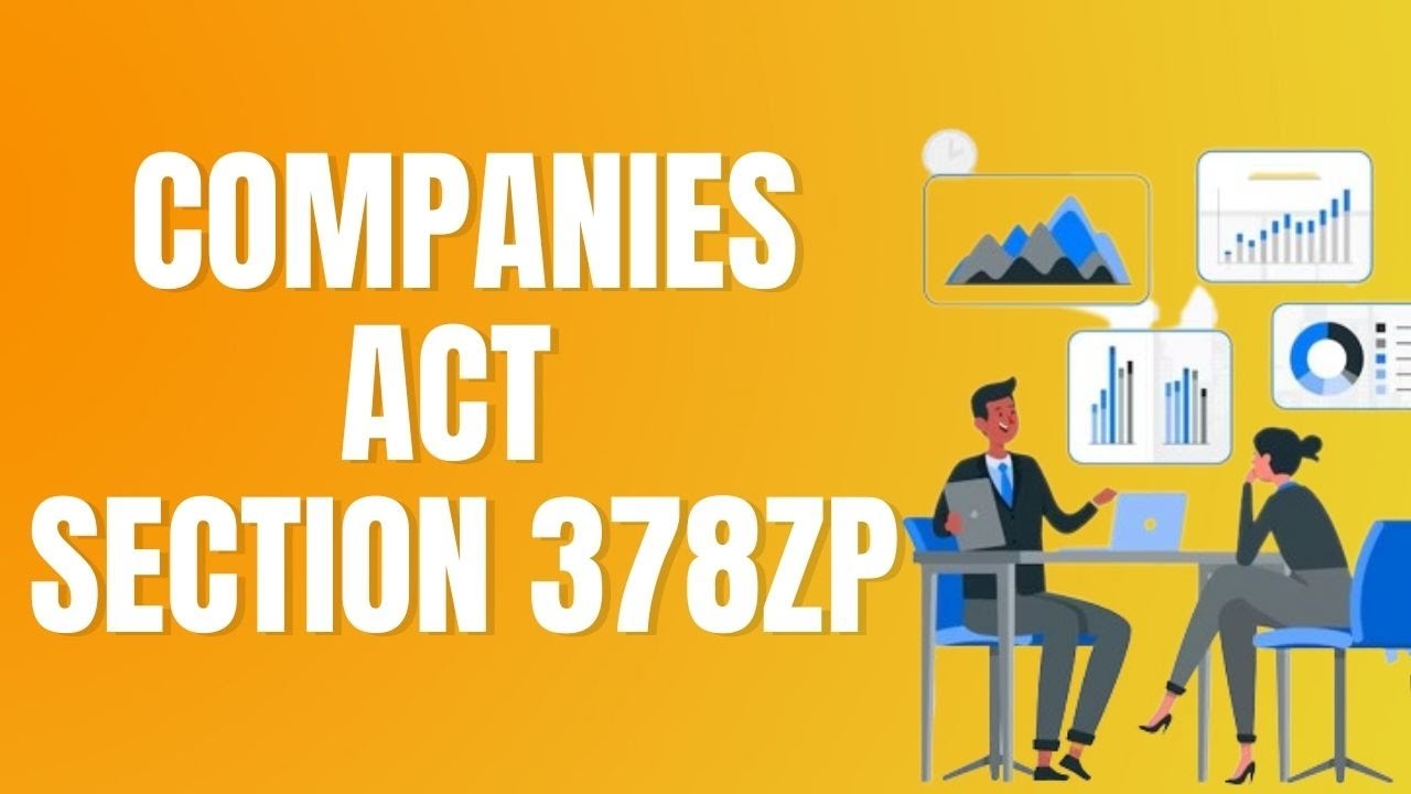 Companies Act 2013 CA Foundation Section 378ZP EXPLAINED| #CompaniesActSection #TaxTips #Educational