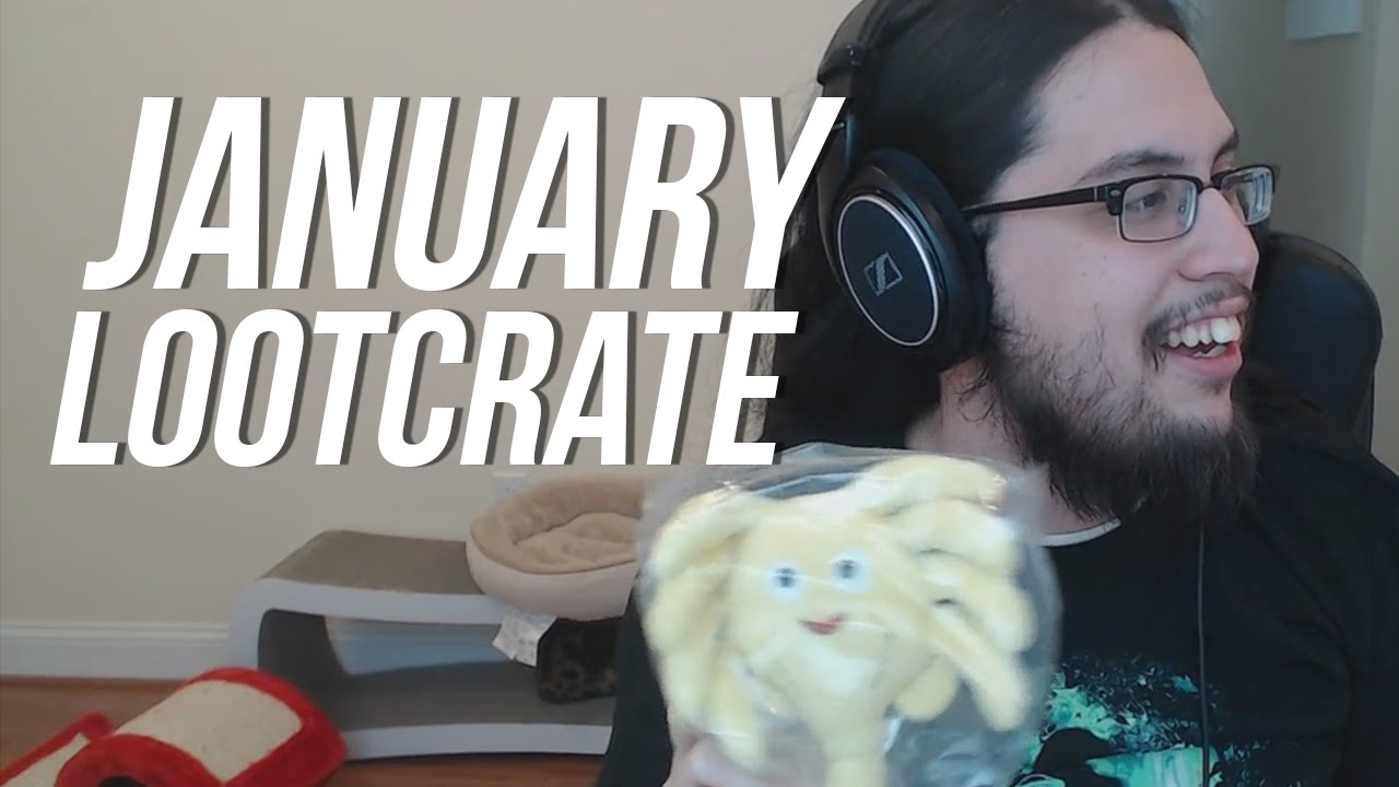 JUBILOUS JANUARY LOOTCRATE UNBOXING!