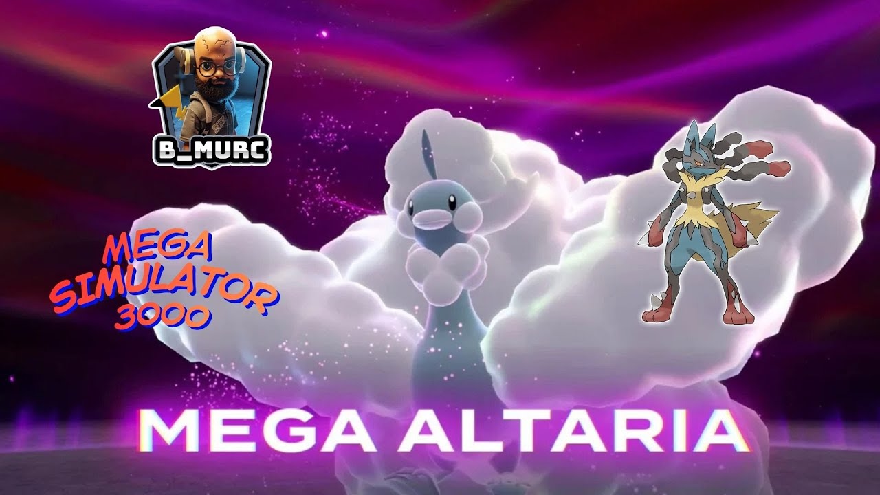 Mega Simulator 3000 | Mega Altaria w/ Mega Lucario Only