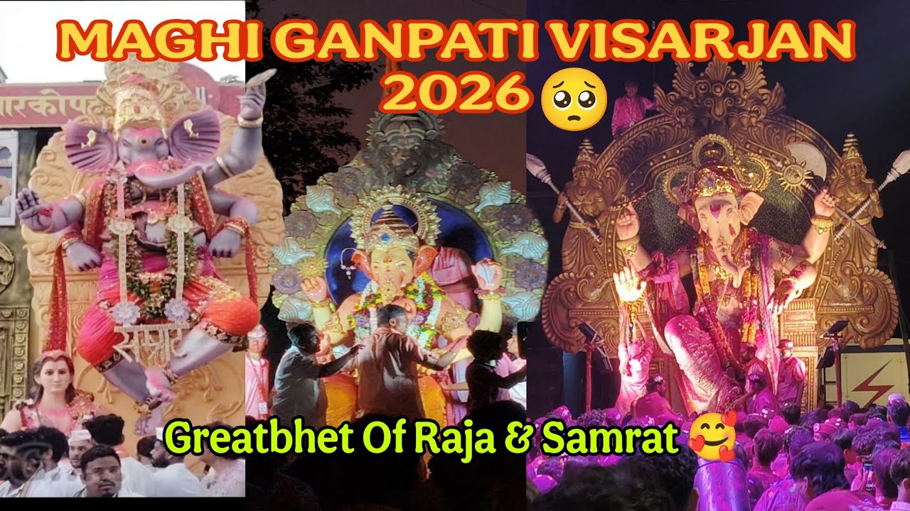 Vlog 37 4 Maghi Ganpati Visarjan Together 🥺| Charkop Cha Raja, Chintamani, Peshwa & Samrat 🌺🙏| 