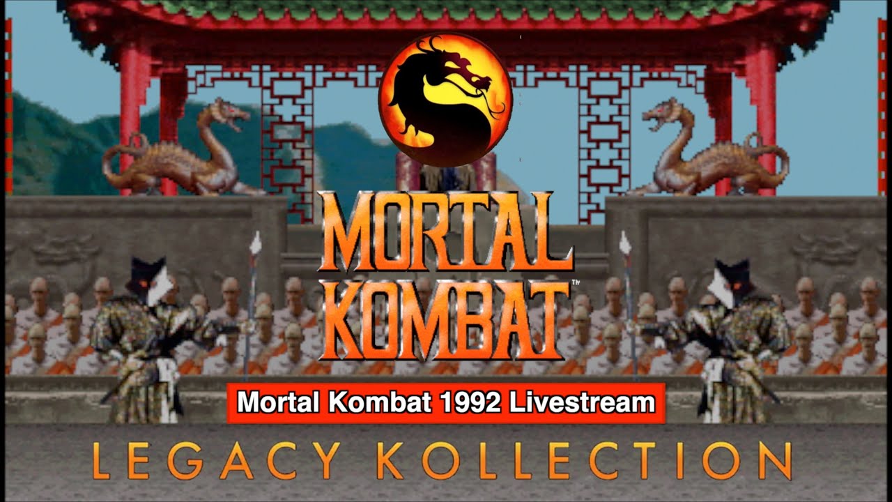 Mortal Kombat Legacy Kollection: MK (1992) Livestream