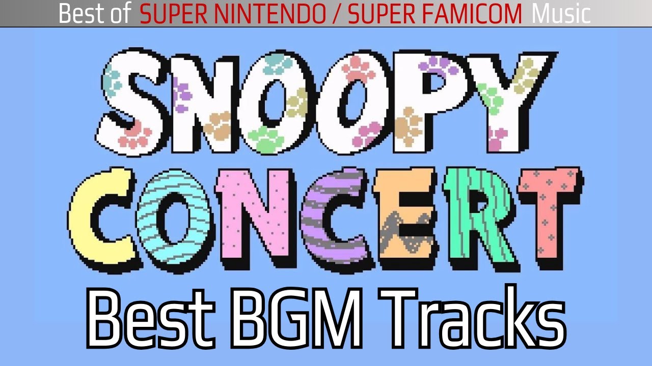Good SNES Music: Snoopy Concert (スヌーピーコンサート)