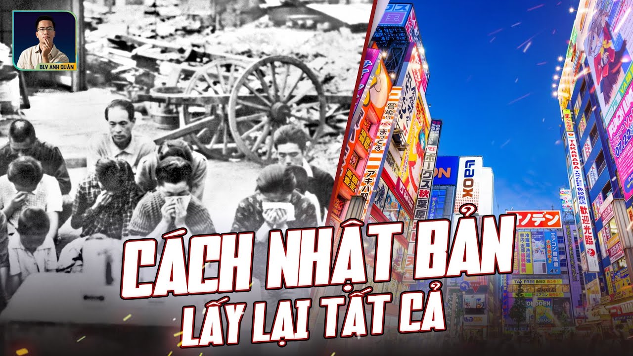 VÌ SAO NHẬT BẢN TỪNG MẤT HẾT TẤT CẢ NHƯNG VẪN GIÀU SỤ?