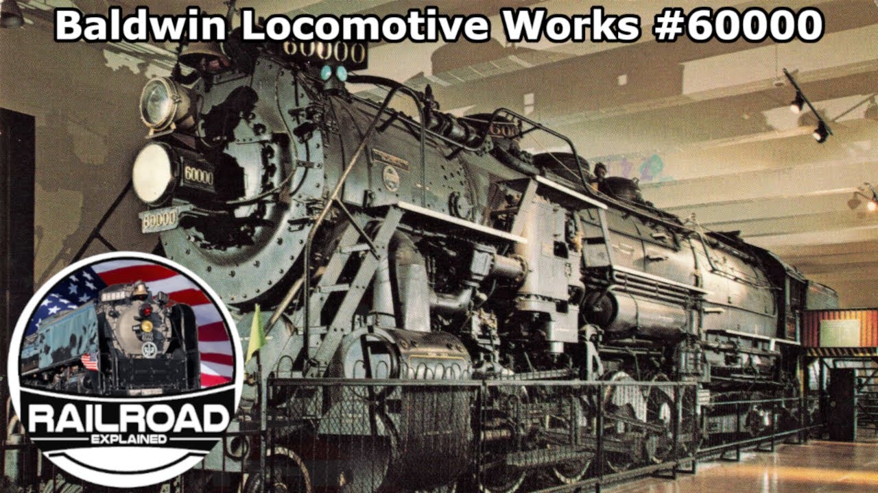Baldwin Locomotive Works 60000: The Failed Pride and Joy of America's Largest Maker of Steam