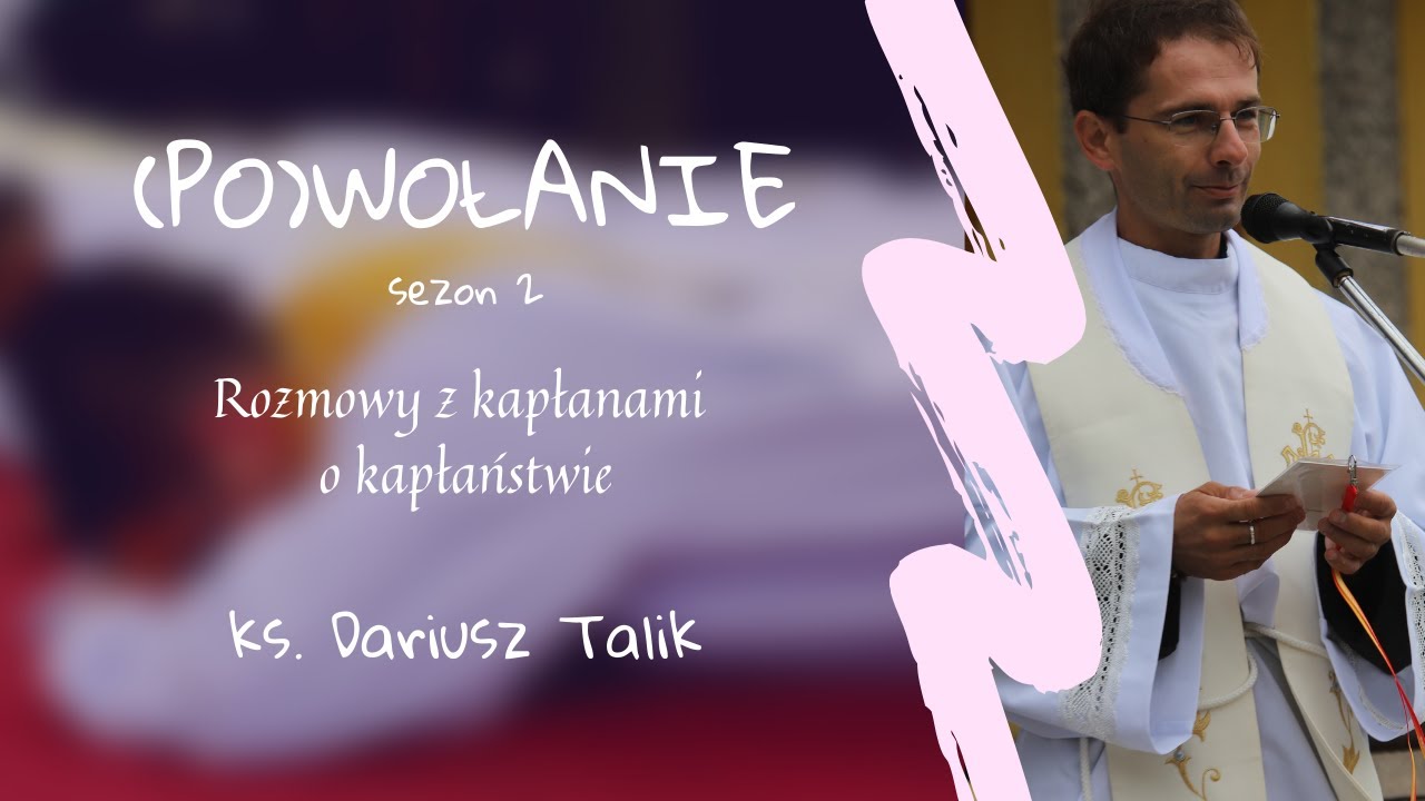 (PO)WOŁANIE 2 odcinek #5 | ks. Dariusz Talik