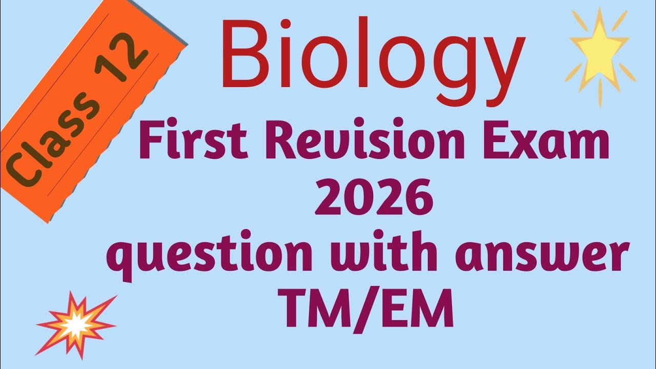 12 Biology First Revision Exam previous year (2024) question with answer TM/EM 