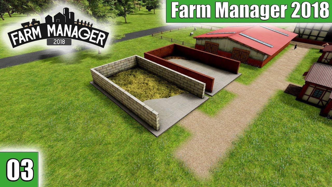 Farm Manager 2018 - 03 Ein Silo f&uuml;r das Gras [Let's Play] [German]