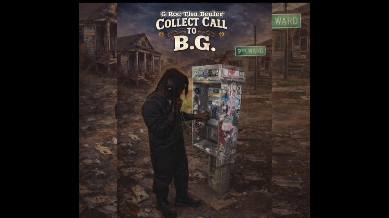 G ROC THA DEALER ￼-  Collect Call To BG (Official Audio)