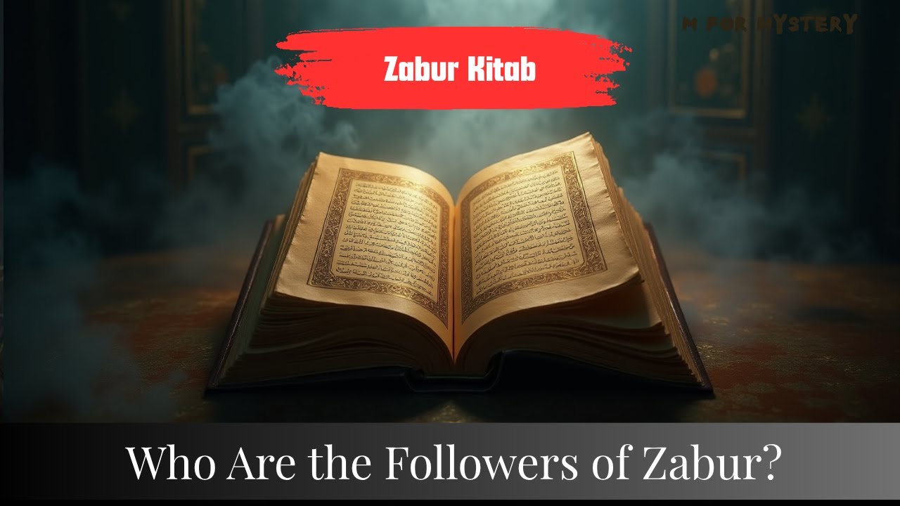 Who Are the Followers of Zabur? The Divine Book of Dawud.