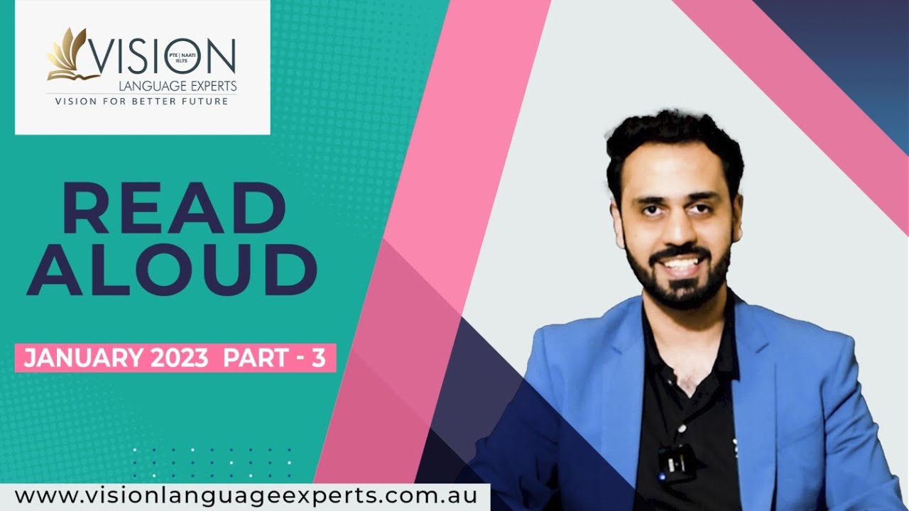 PTE Read Aloud January 2023 | Proven Tips & Strategies - Vision Language