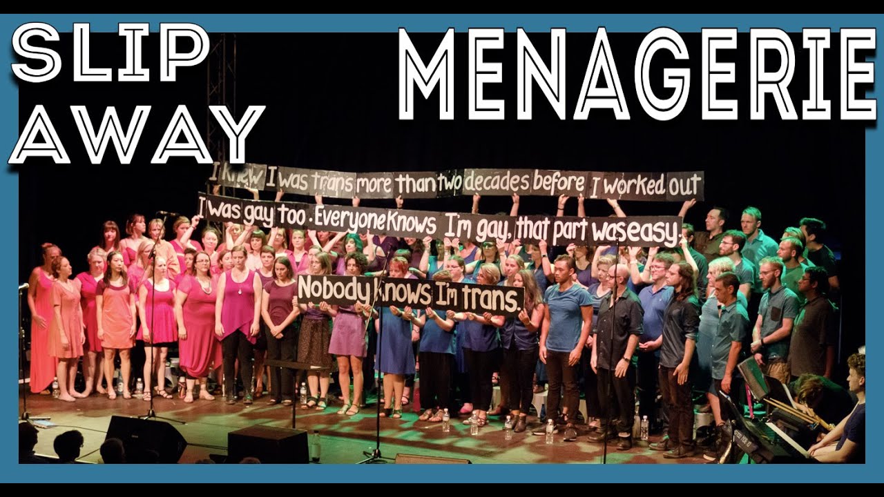 Menagerie Choir - Slip Away (Perfume Genius)