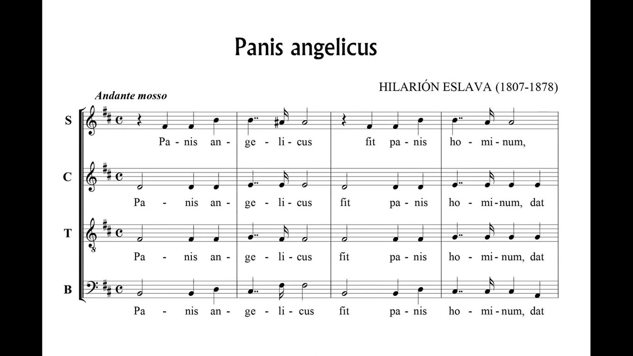 Eslava, Hilarión (1807 - 1878) Panis Angelicus (extraído de 3 Motetes al Smo. Sacramento  Op. 147).