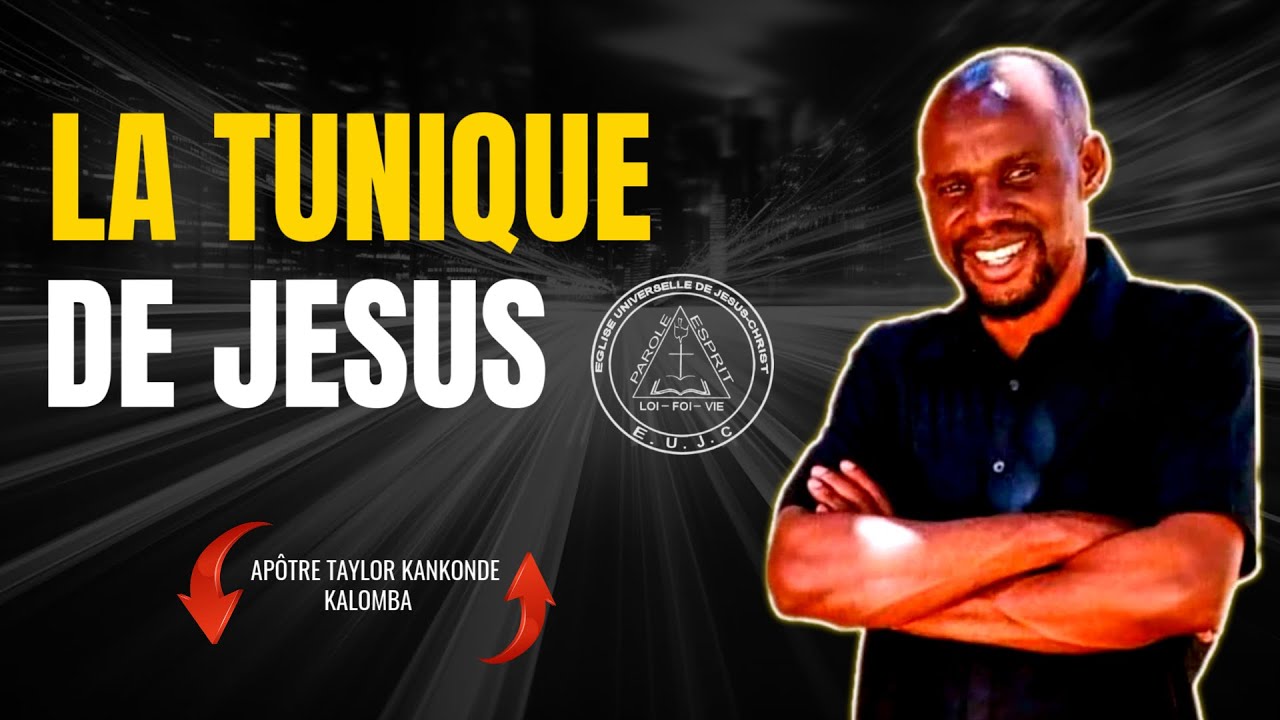 LA TUNIQUE DE JESUS