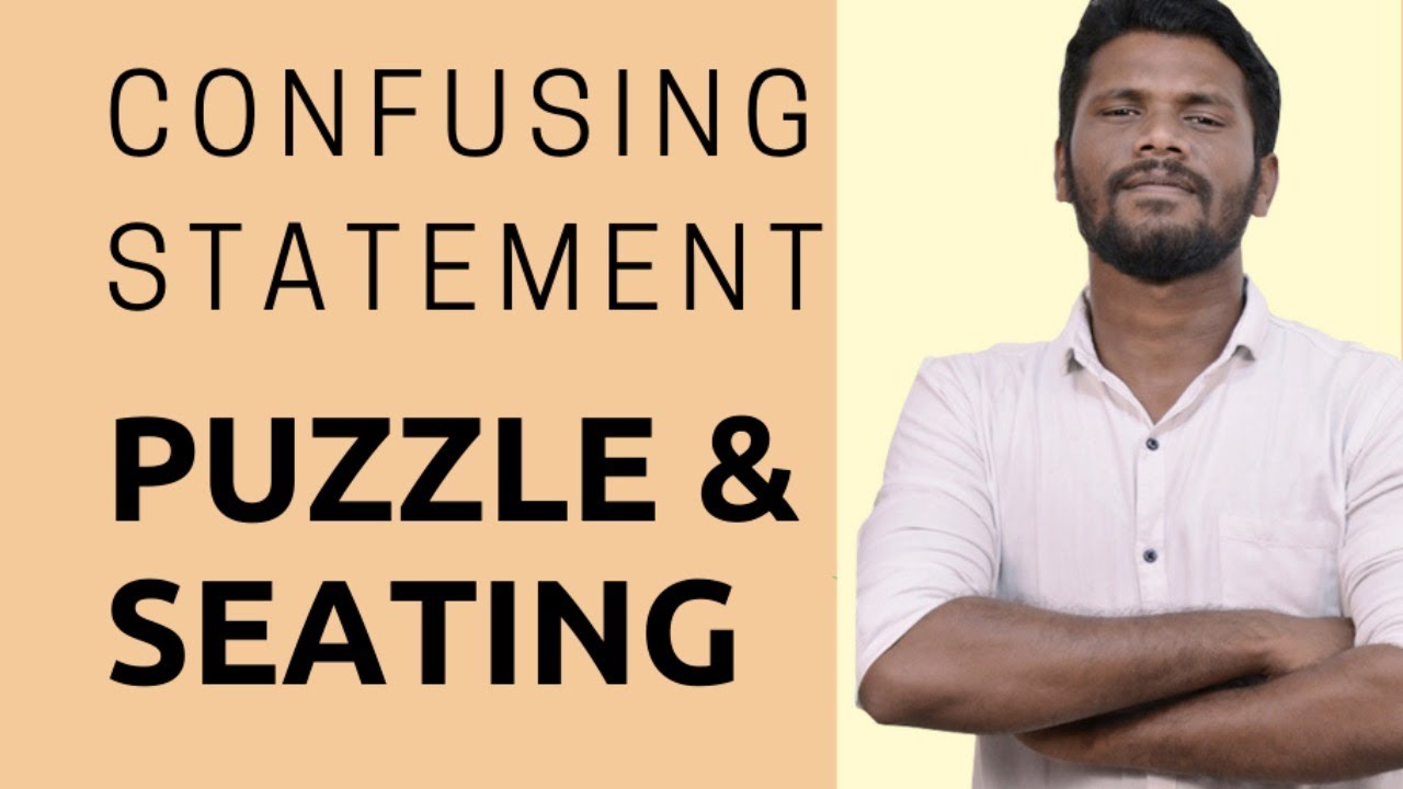 CONFUSING STATEMENT IN PUZZLE & SEATING ARRANGEMENT | SBI CLERK 2020 | Mr.JACKSON