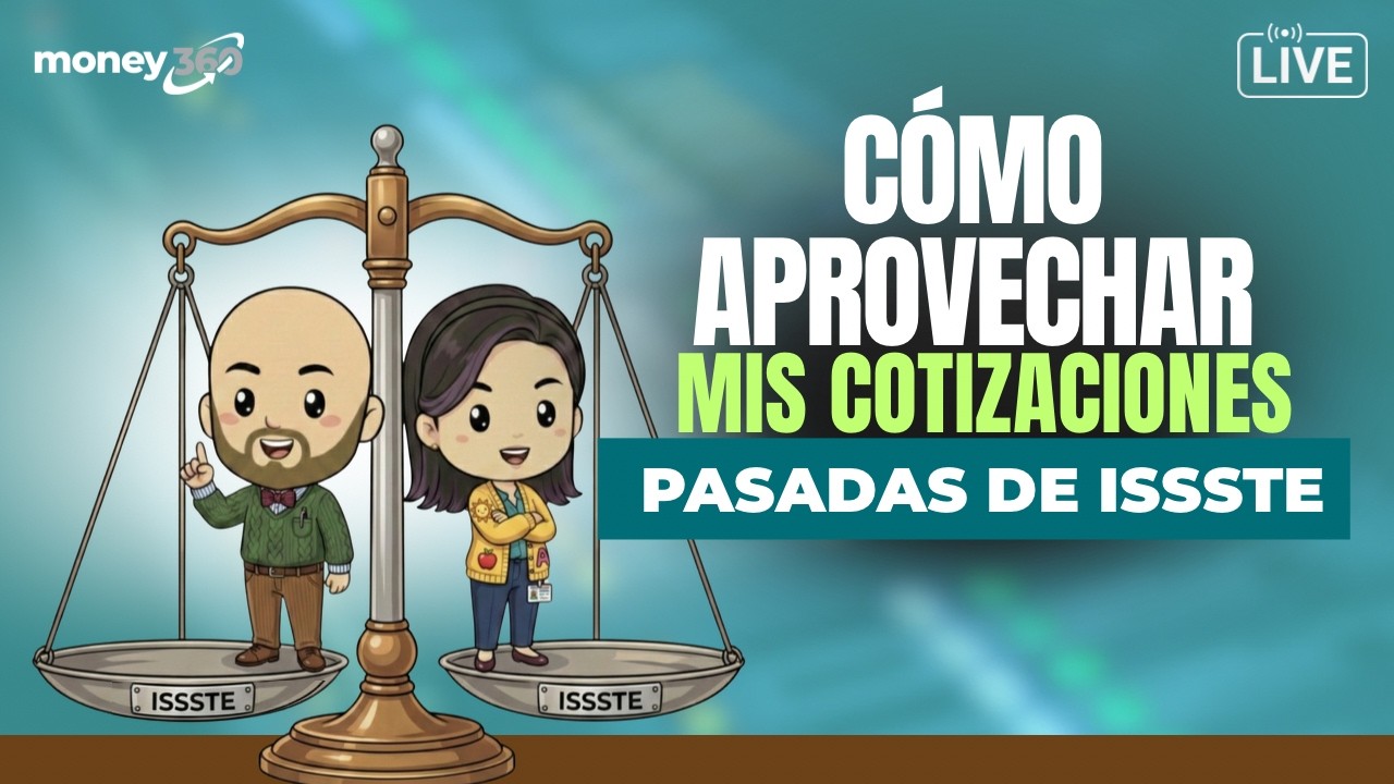 Cómo aprovechar tus cotizaciones pasadas de ISSSTE