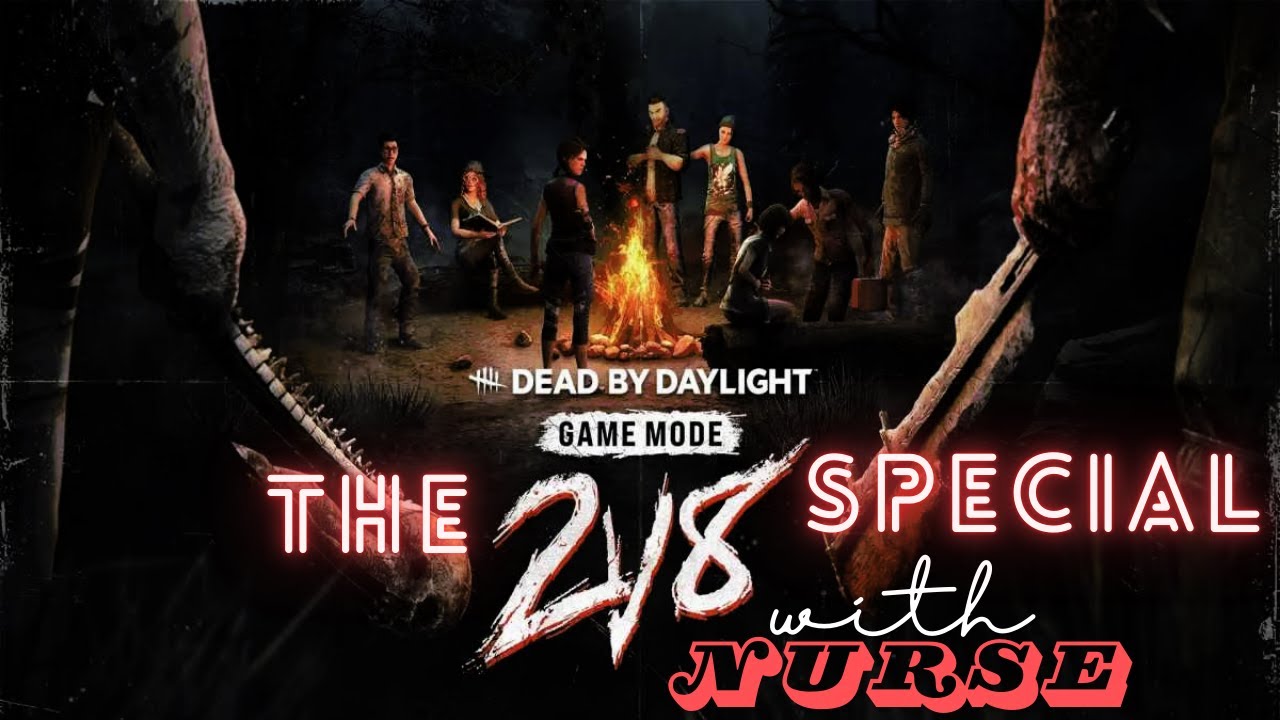 DBD-The 2v8 Special with Nurse (No commentary)