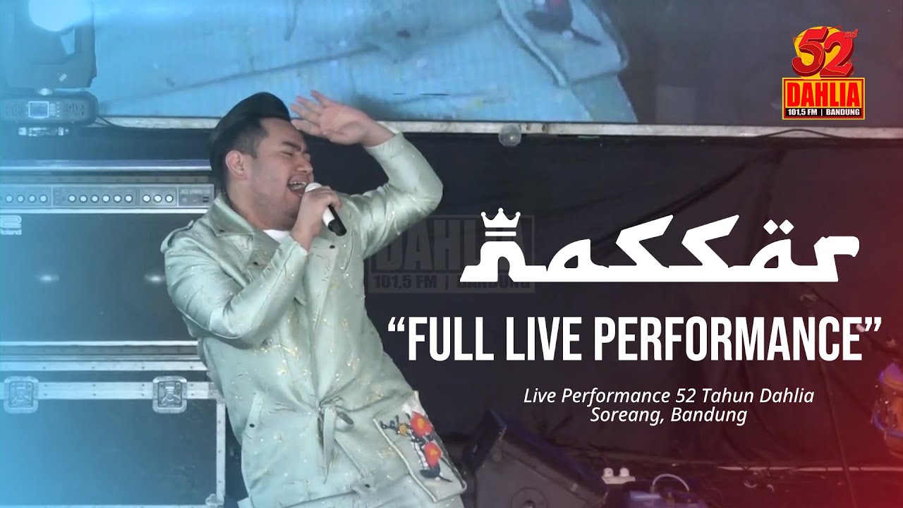 KING NASSAR - FULL LIVE PERFORM 52 TAHUN DAHLIA