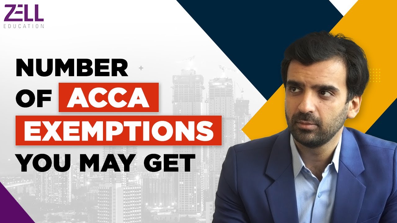 🔴ACCA Exemptions | Maximum Number of ACCA Exemptions You May Get @ZellEducation@Zell_Hindi