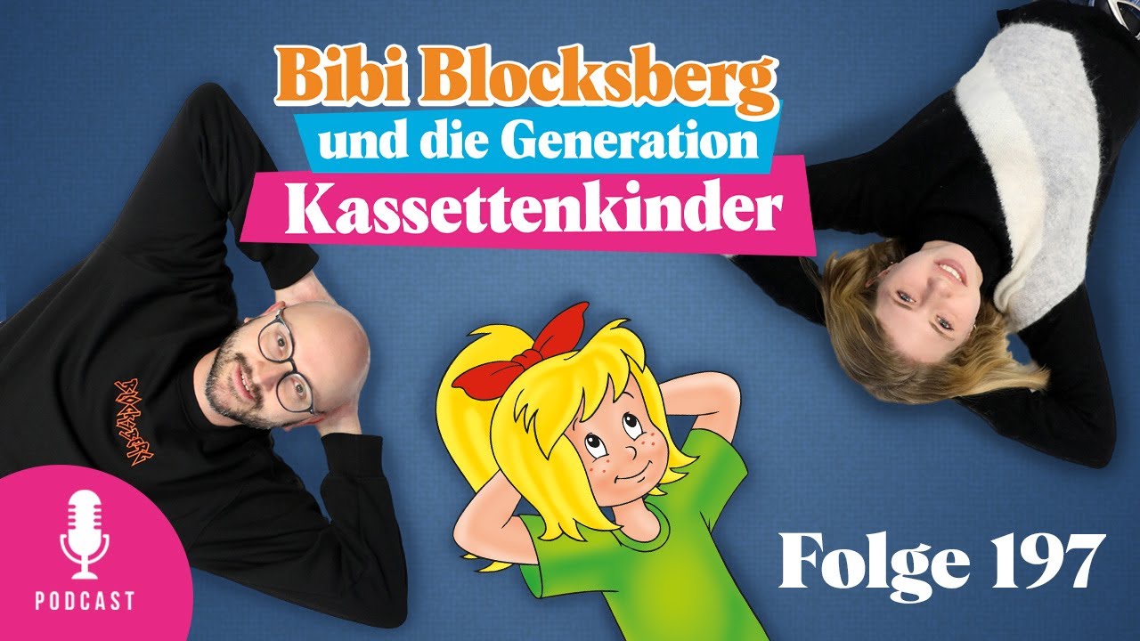 #197: Alles zu „Bibi Blocksberg – Das große Hexentreffen“