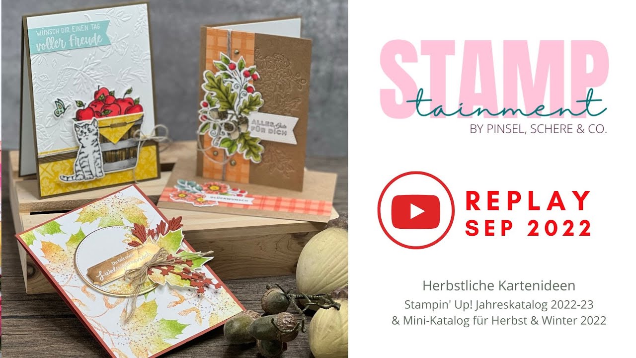 STAMPtainment September 2022 | Herbstliche Kartenideen mit Produkten aus dem aktuellen Sortiment