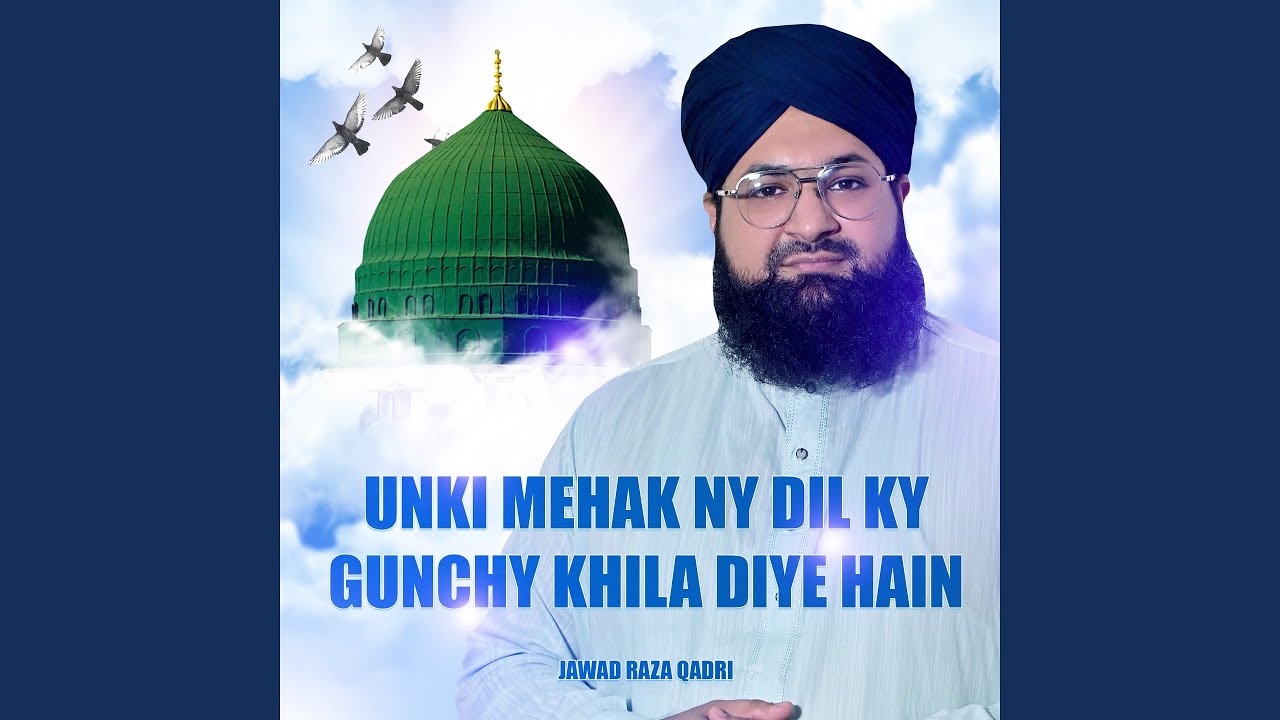 Unki Mehak Ny Dil Ky Gunchy Khila Diye Hain