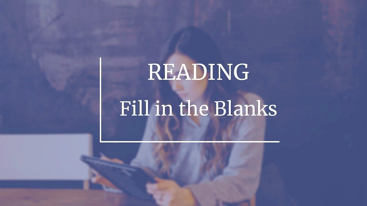 PTE Reading Fill In The Blanks - Repeated Material May 2019