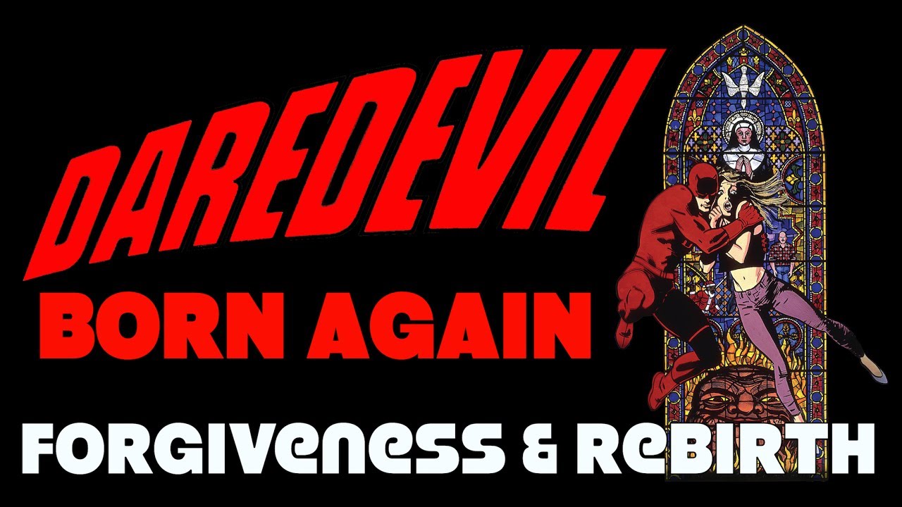 Daredevil: Born Again - Finding Forgiveness and Rebirth