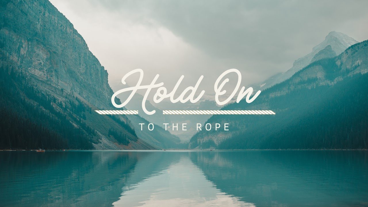 Hold On To The Rope - Pastor Bryan Hart - Sunday January 11, 2026
