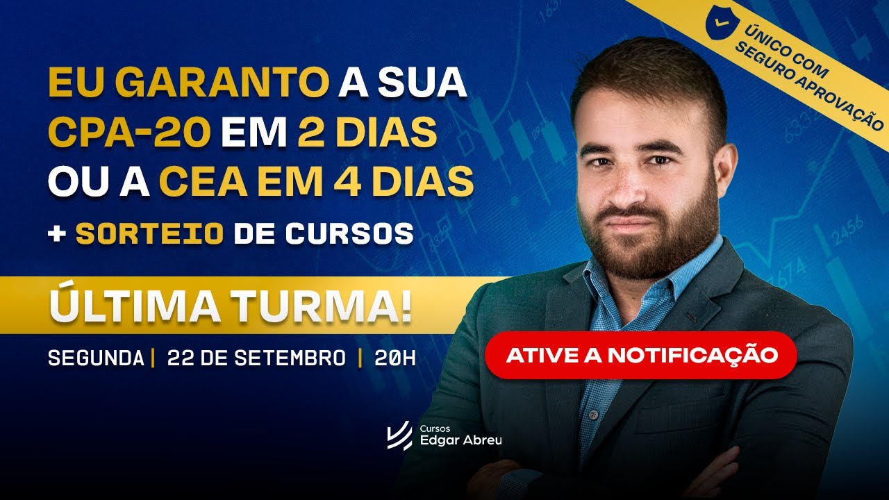 &Uacute;LTIMA TURMA: como passar na CPA-20 ou CEA antes da prova mudar em 2026