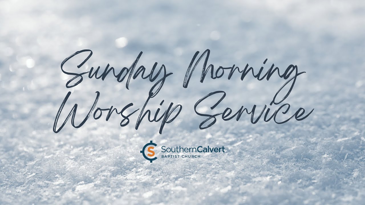 Sunday Morning Worship Service