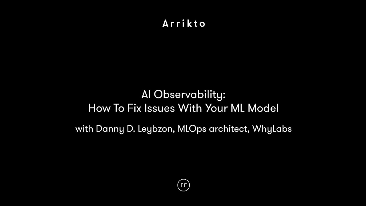 AI Observability - How To Fix Issues With Your ML Model