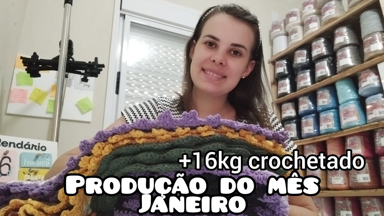 😱 PRODUÇÃO DO MÊS DE JANEIRO// +16KG CROCHETADO NO MÊS #crochet #croche #vlog