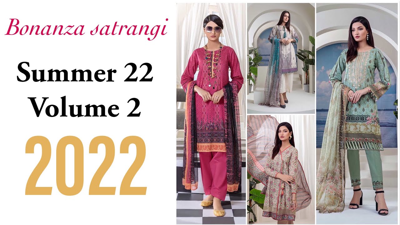 Bonanza satrangi summer 22 lawn collection volume 2 #2022#embroidered #latest #trending