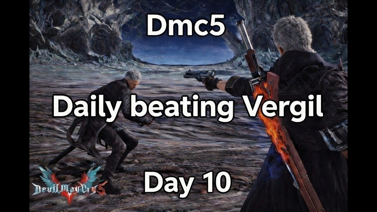 DMC5 - Getting good - day 10