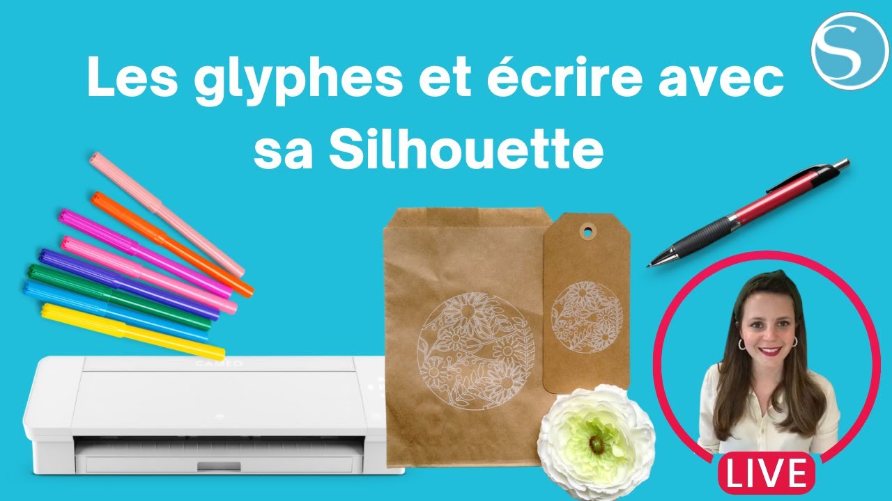 Tuto Silhouette français | écrire avec sa Cameo 4 / Portrait 3 | comment utiliser les glyphes ?