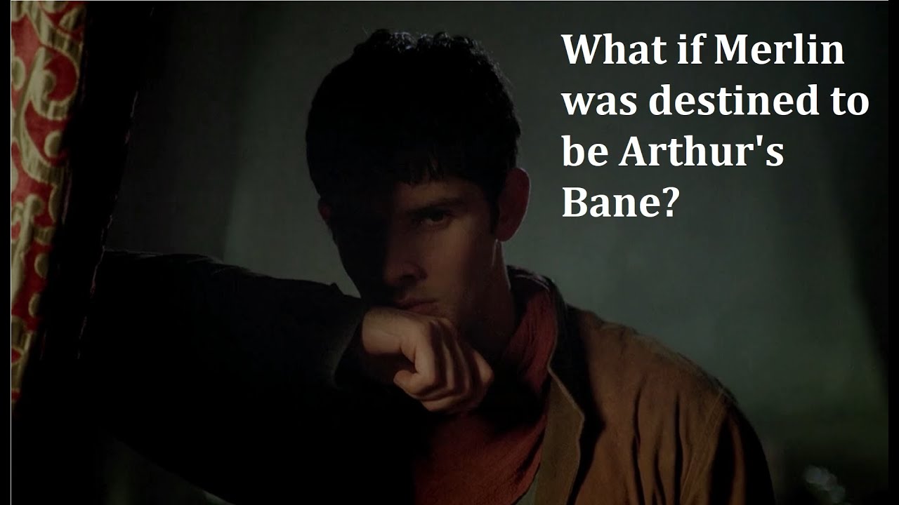 What if Merlin was destined to be Arthur's Bane? (Alternative Merlin Trailer)