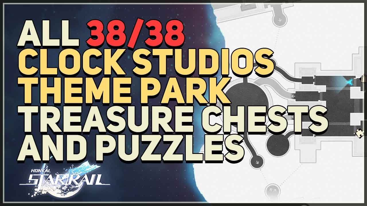 All Clock Studios Theme Park Treasure Chests and Puzzles Honkai Star Rail