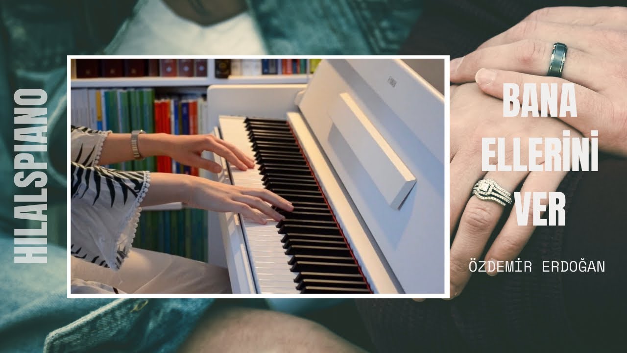 Pervane / Bana Ellerini Ver- Özdemir Erdoğan | PIANO COVER