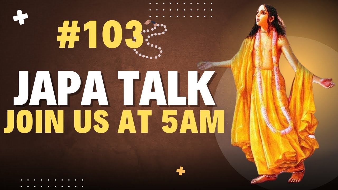 #103 Morning Japa Talk - HG Visvambhara Murti Prabhuji #japatalk #krishnakutumb #letsbuildthetemple 