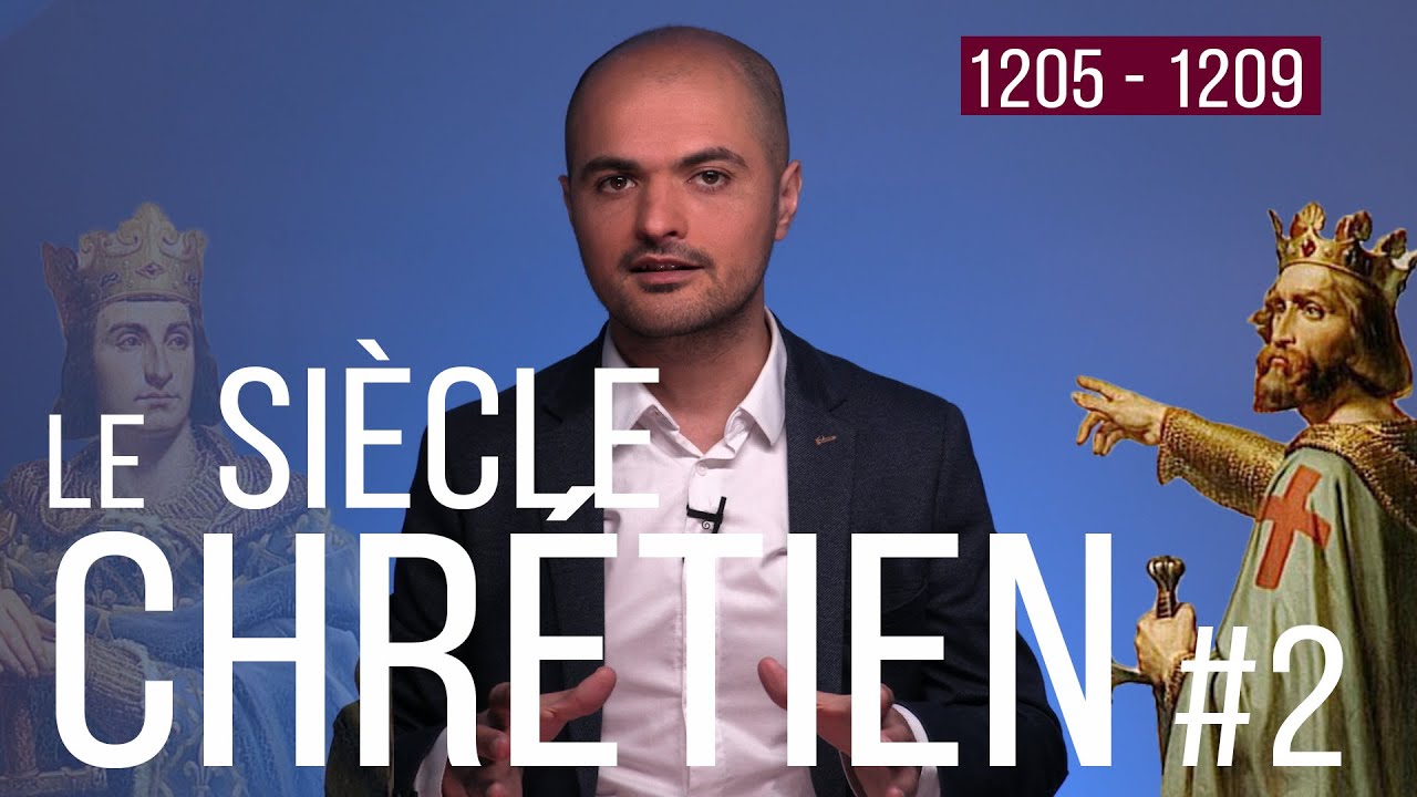 LE SI&Egrave;CLE CHR&Eacute;TIEN (1206/1209) - La croisade contre les Albigeois
