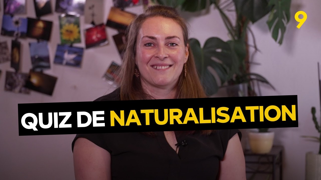 Quiz de naturalisation