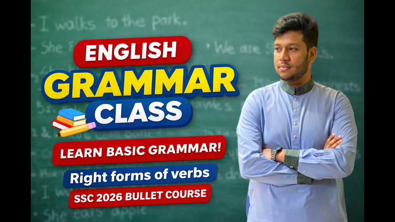 English.. Right Forms of Verbs..Class2..SSC bullet course 2026.