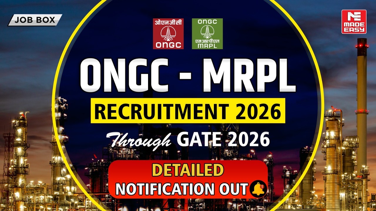ONGC MRPL Recruitment 2026 Through GATE 2026 | Vacancies, Eligibility, Salary, Selection and More!