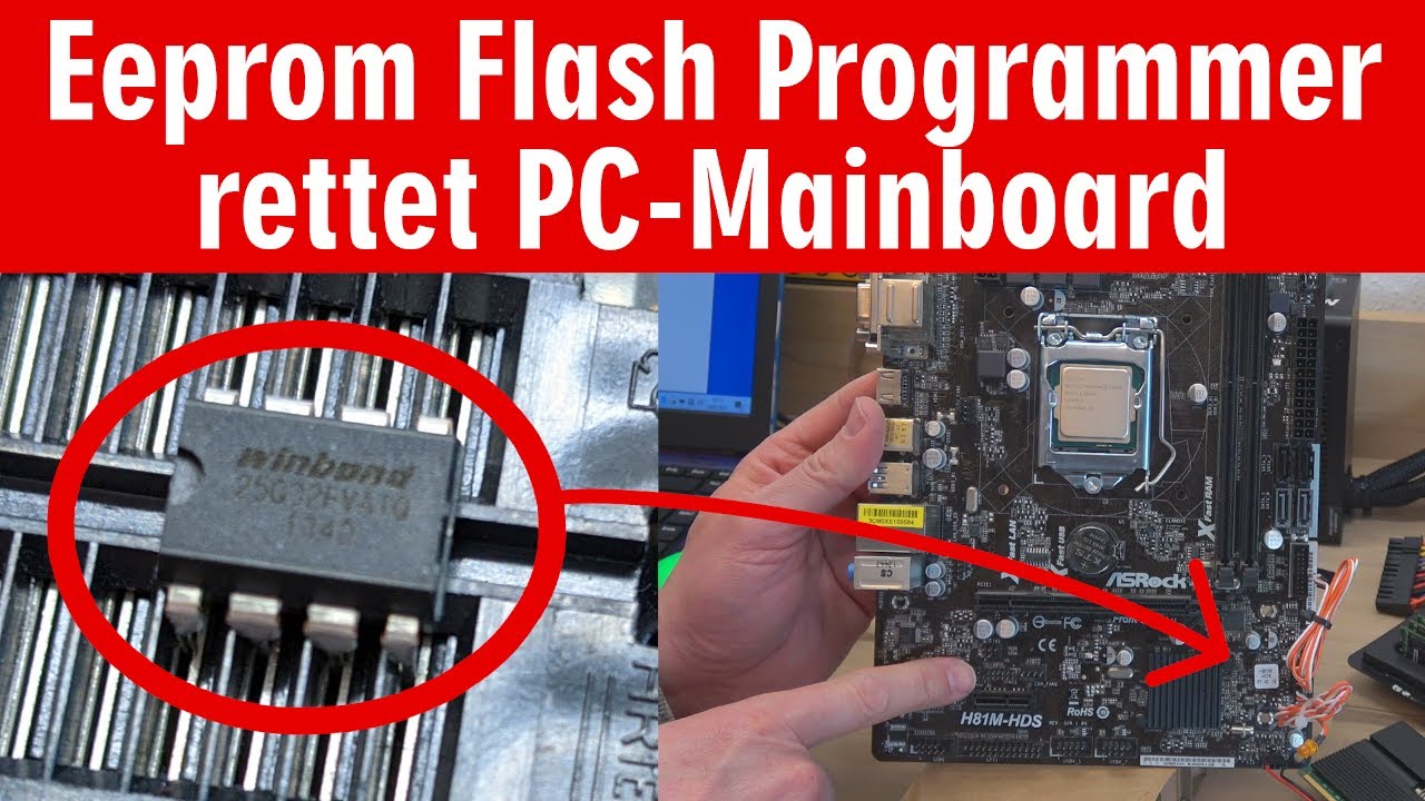 Flash Bios Programmer repariert PC Mainboard ⭐️ Eeprom neu updaten
